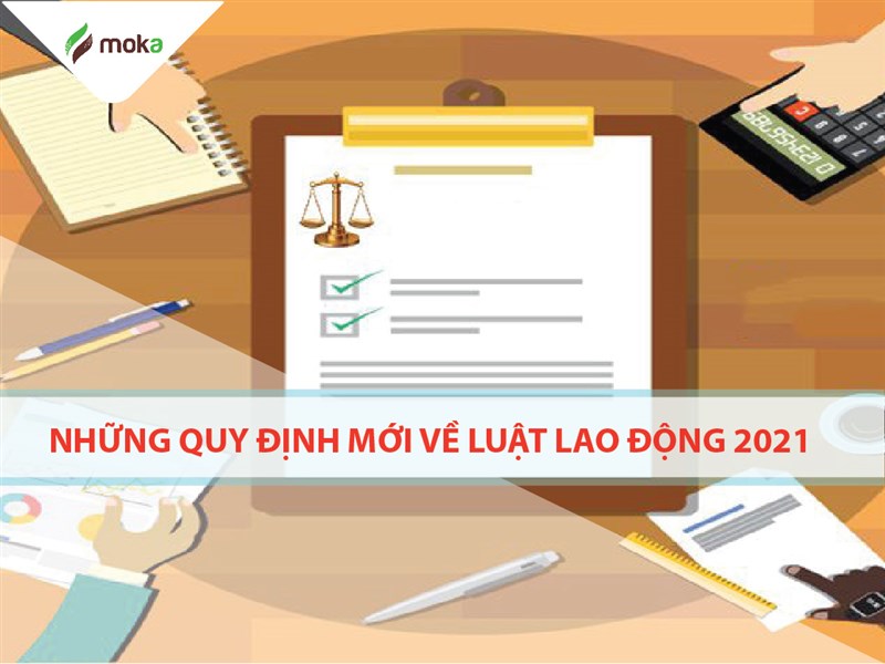 Tổng hợp những quy định mới về luật lao động mới nhất 