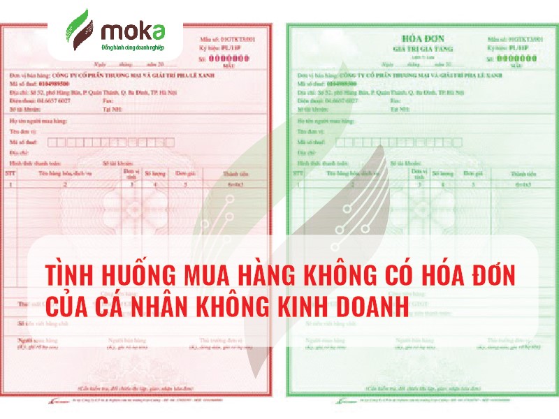 TÌNH HUỐNG MUA HÀNG KHÔNG CÓ HÓA ĐƠN CỦA CÁ NHÂN KHÔNG KINH DOANH